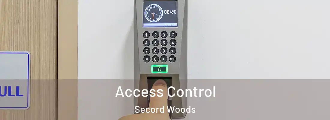 Access Control Secord Woods