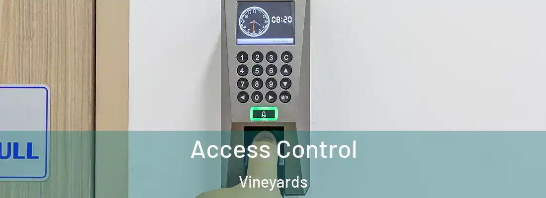 Access Control Vineyards