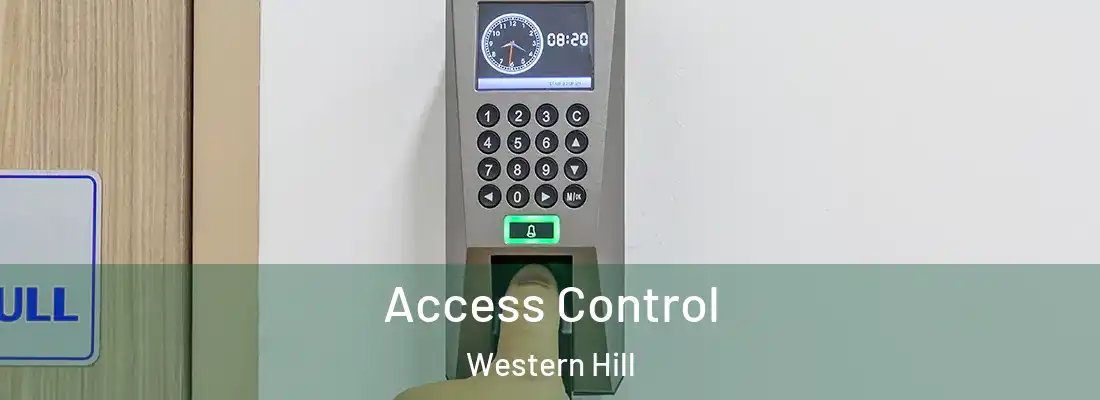  Access Control Western Hill