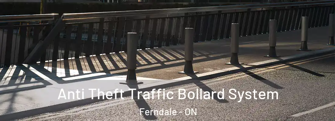  Anti Theft Traffic Bollard System Ferndale - ON
