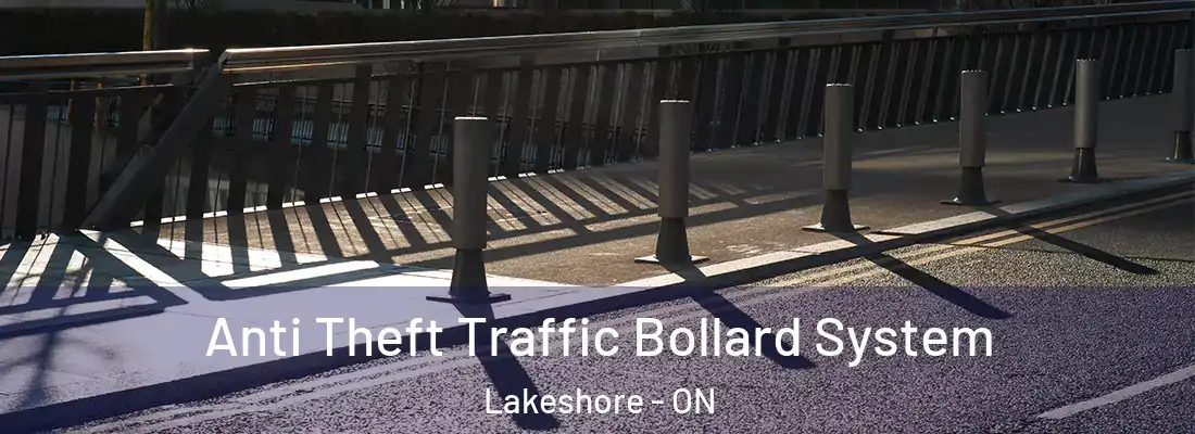  Anti Theft Traffic Bollard System Lakeshore - ON