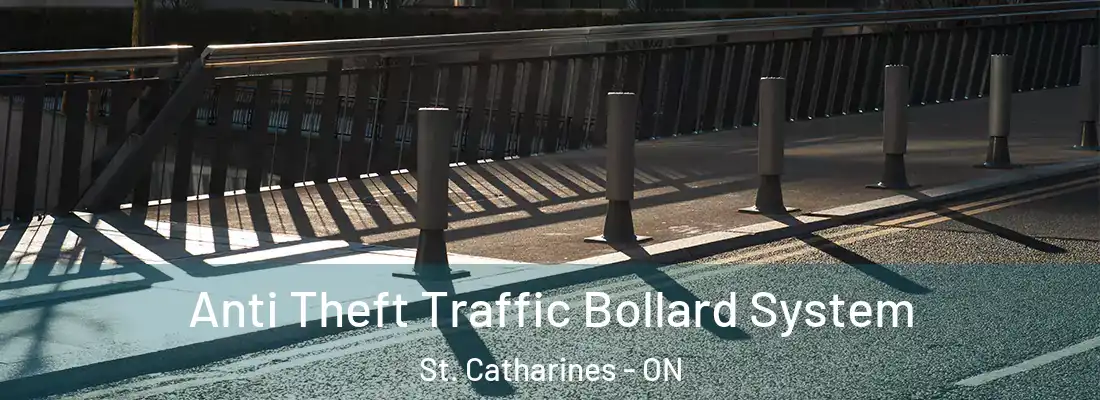  Anti Theft Traffic Bollard System St. Catharines - ON