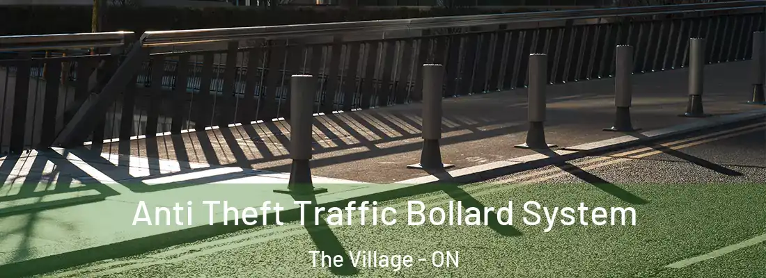  Anti Theft Traffic Bollard System The Village - ON