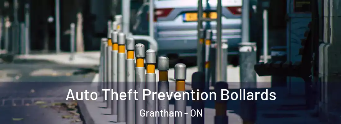  Auto Theft Prevention Bollards Grantham - ON
