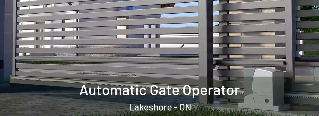  Automatic Gate Operator Lakeshore - ON