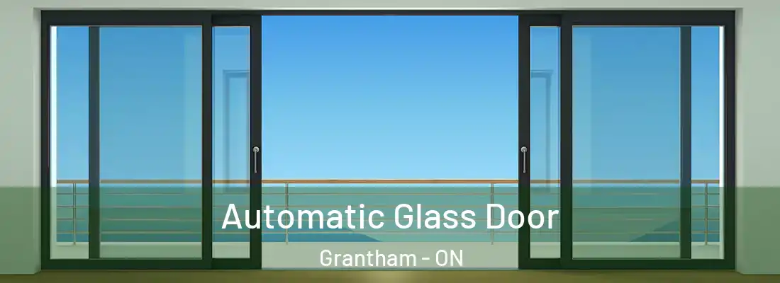  Automatic Glass Door Grantham - ON