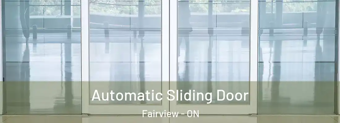  Automatic Sliding Door Fairview - ON