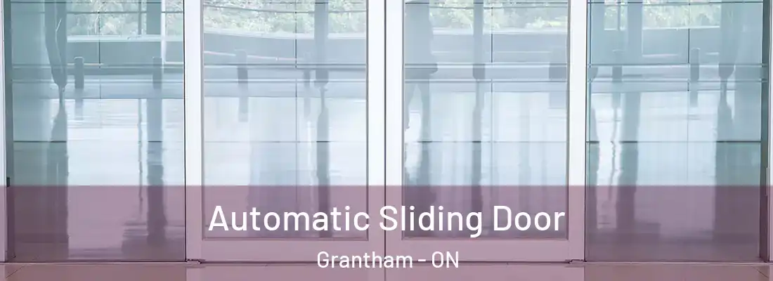  Automatic Sliding Door Grantham - ON