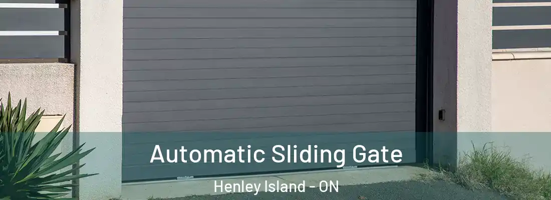  Automatic Sliding Gate Henley Island - ON
