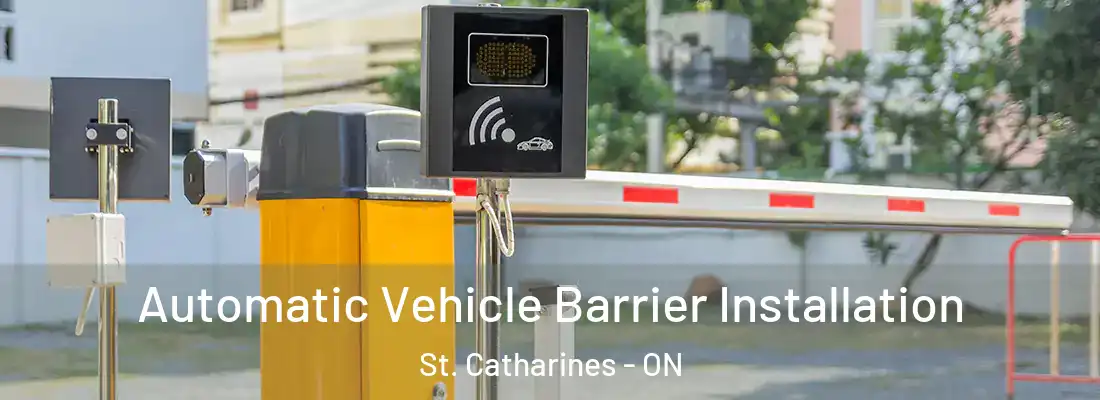  Automatic Vehicle Barrier Installation St. Catharines - ON
