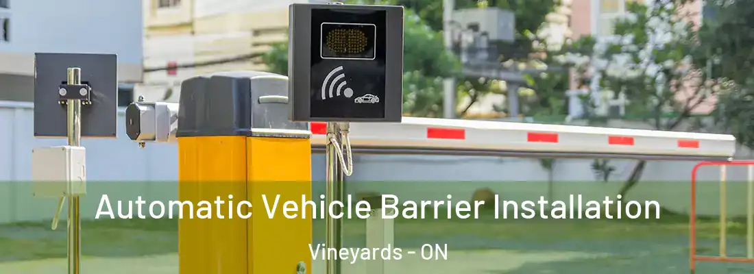 Automatic Vehicle Barrier Installation Vineyards - ON