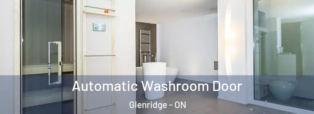  Automatic Washroom Door Glenridge - ON