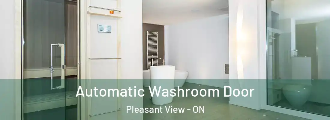  Automatic Washroom Door Pleasant View - ON