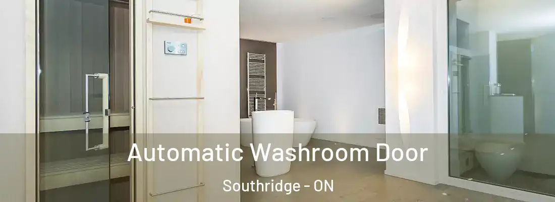  Automatic Washroom Door Southridge - ON