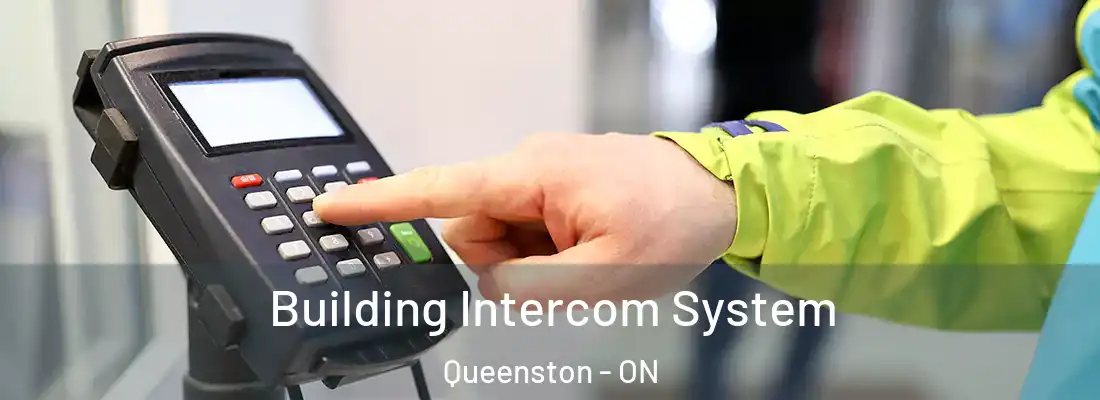  Building Intercom System Queenston - ON