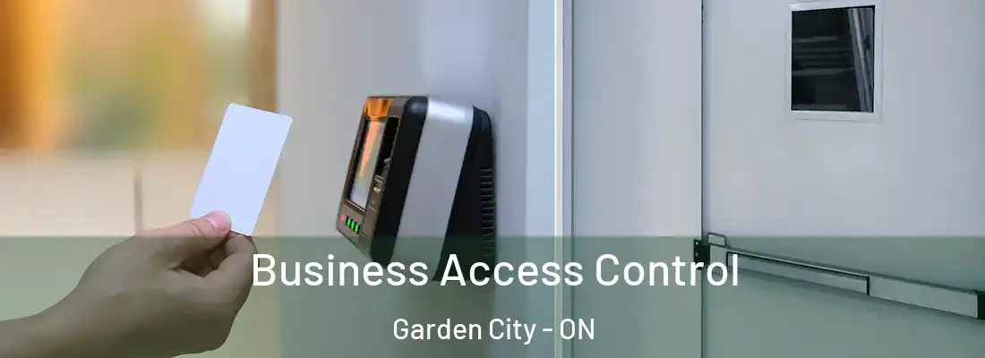  Business Access Control Garden City - ON