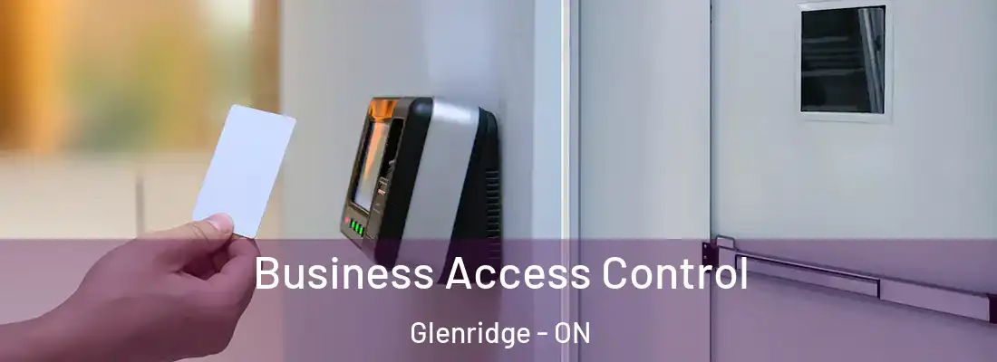  Business Access Control Glenridge - ON