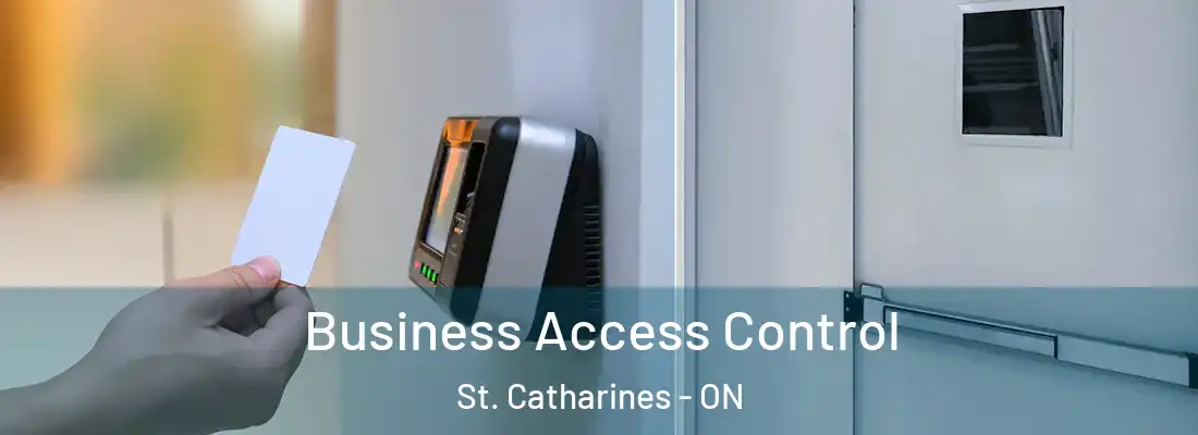  Business Access Control St. Catharines - ON