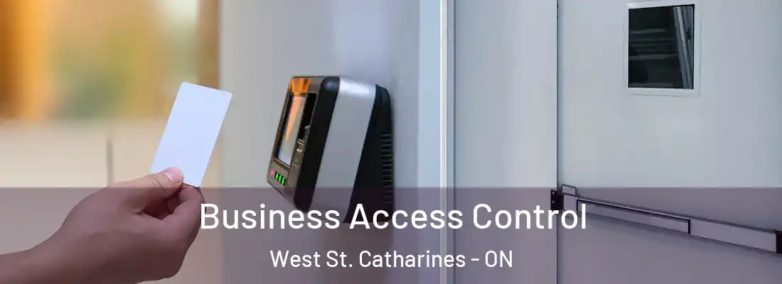  Business Access Control West St. Catharines - ON
