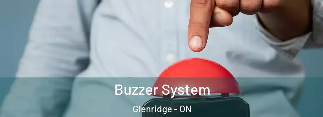  Buzzer System Glenridge - ON