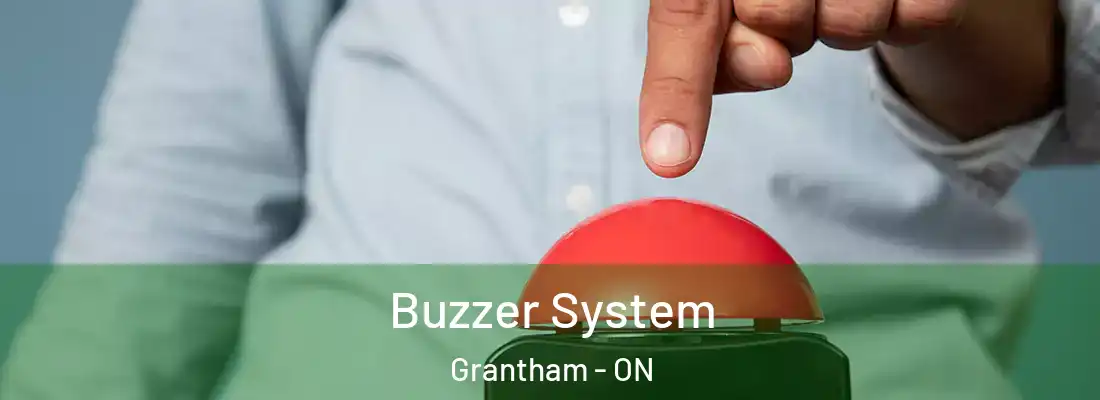  Buzzer System Grantham - ON
