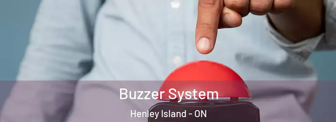  Buzzer System Henley Island - ON