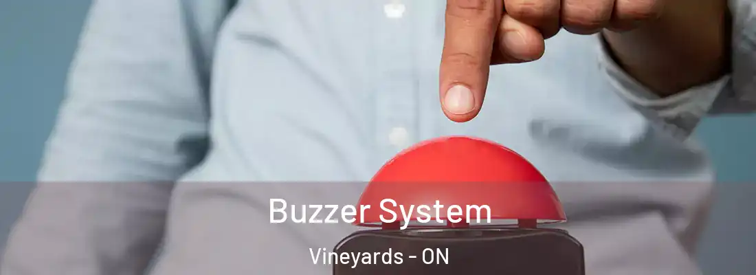  Buzzer System Vineyards - ON