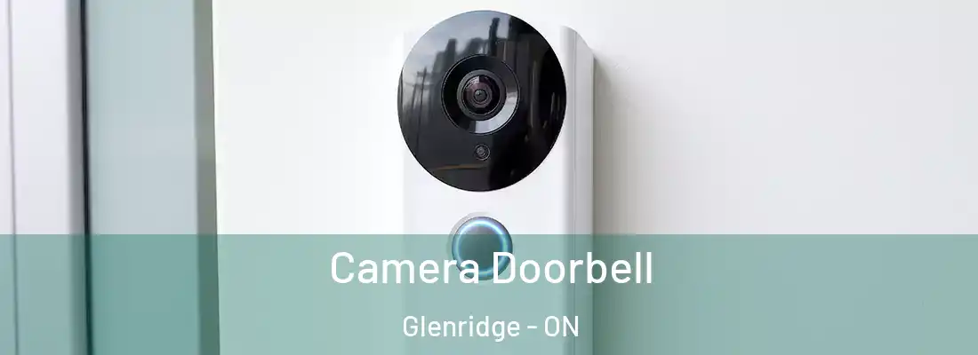  Camera Doorbell Glenridge - ON