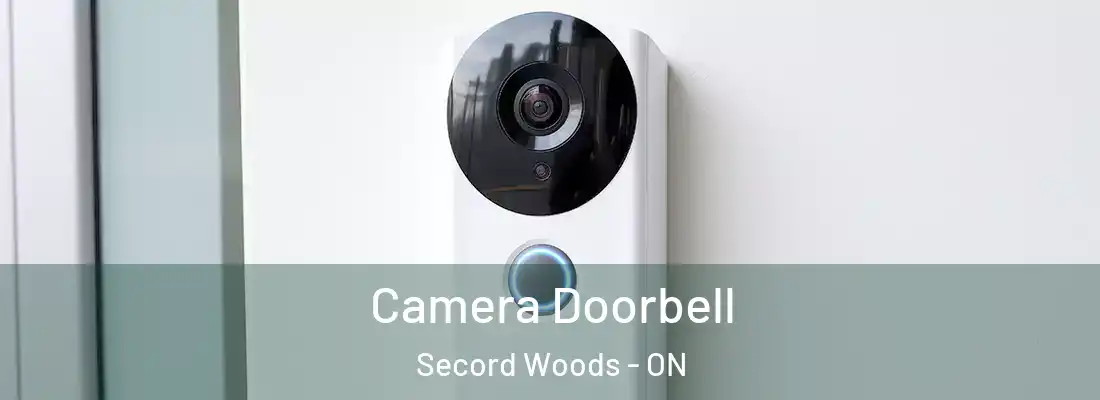  Camera Doorbell Secord Woods - ON