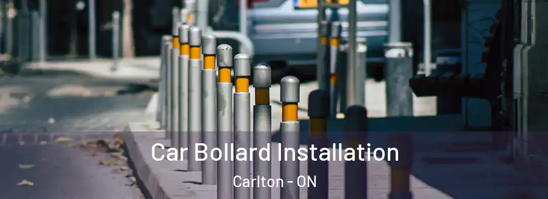  Car Bollard Installation Carlton - ON