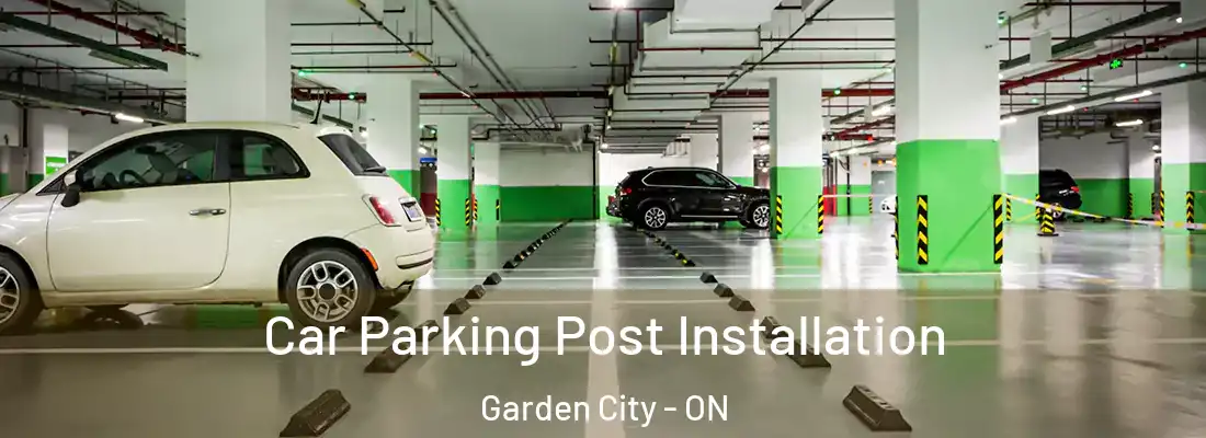  Car Parking Post Installation Garden City - ON