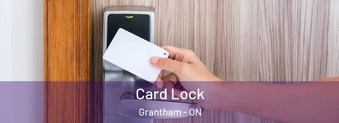  Card Lock Grantham - ON