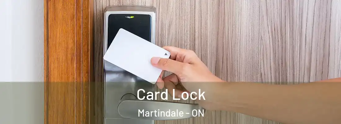  Card Lock Martindale - ON