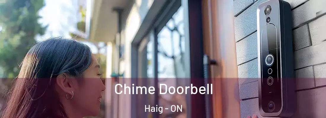  Chime Doorbell Haig - ON