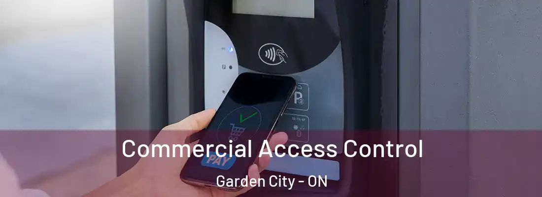  Commercial Access Control Garden City - ON