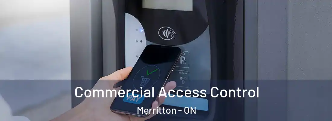  Commercial Access Control Merritton - ON
