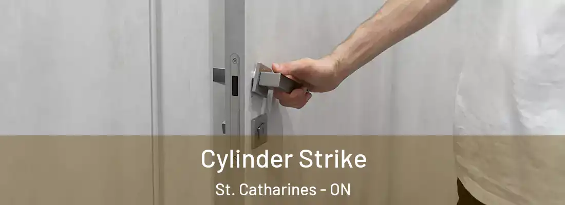  Cylinder Strike St. Catharines - ON