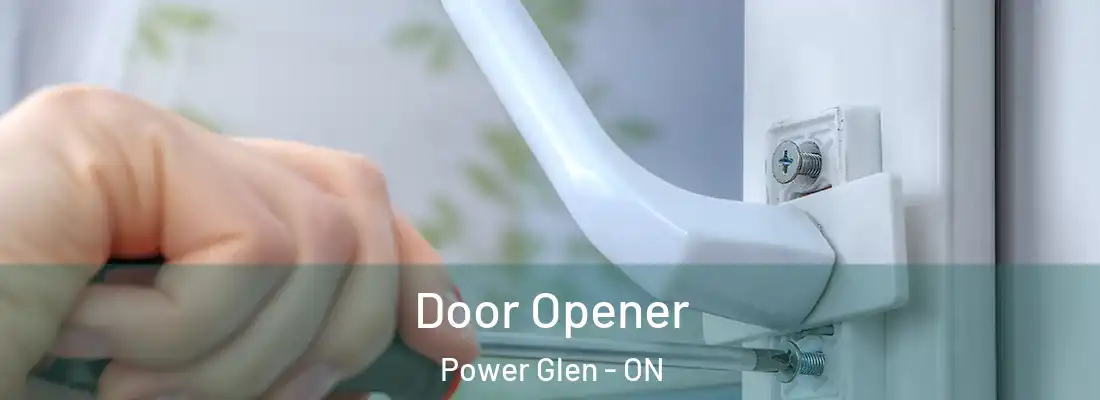  Door Opener Power Glen - ON