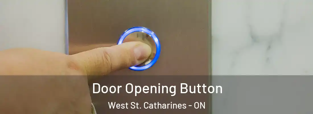  Door Opening Button West St. Catharines - ON