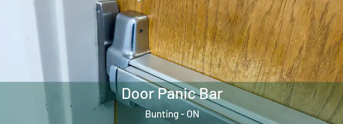  Door Panic Bar Bunting - ON
