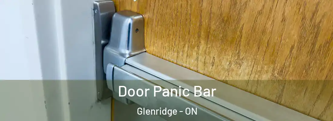  Door Panic Bar Glenridge - ON