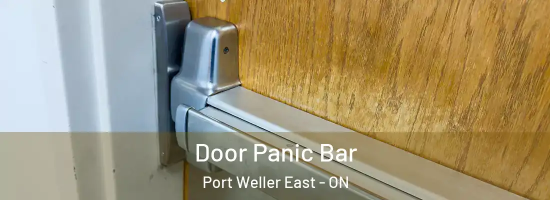  Door Panic Bar Port Weller East - ON