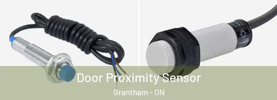  Door Proximity Sensor Grantham - ON