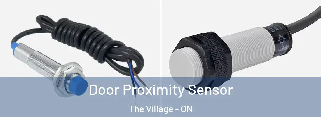  Door Proximity Sensor The Village - ON