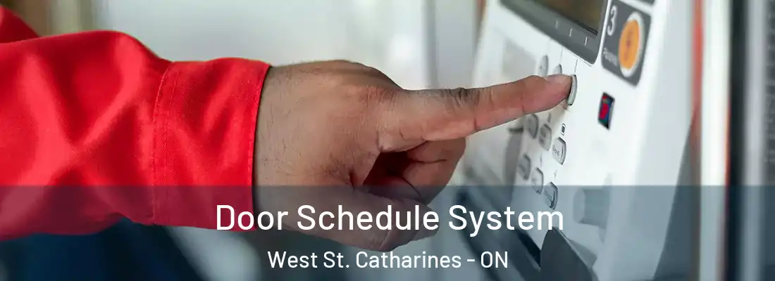  Door Schedule System West St. Catharines - ON