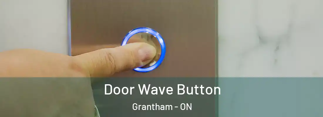 Door Wave Button Grantham - ON