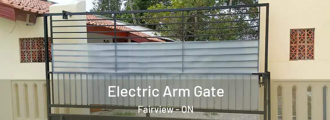  Electric Arm Gate Fairview - ON