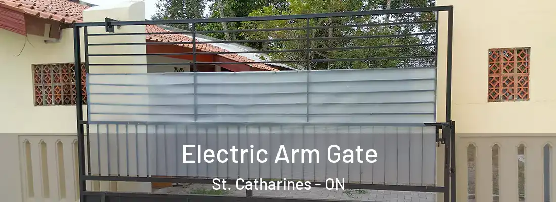  Electric Arm Gate St. Catharines - ON