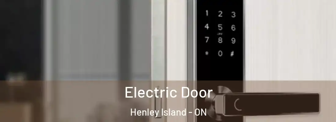  Electric Door Henley Island - ON