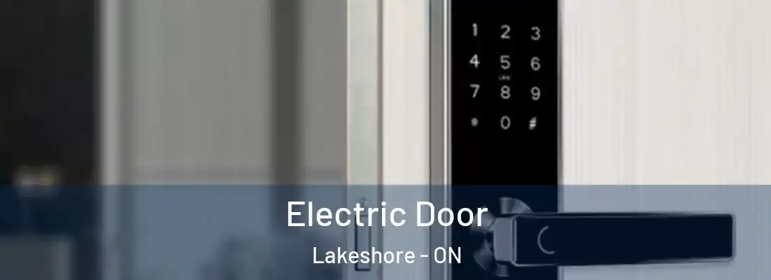  Electric Door Lakeshore - ON